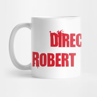 Directed by Robert Rodriguez Mug